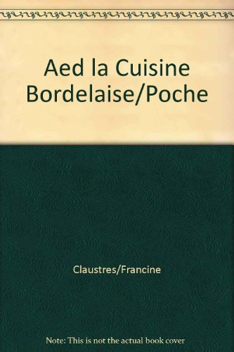 La cuisine bordelaise