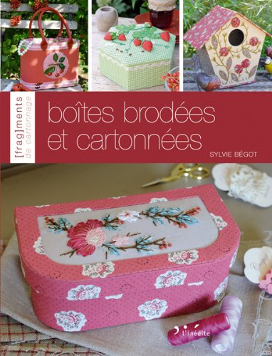 Boîtes brodées et cartonnées