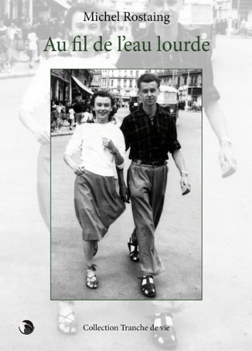 Au fil de l'eau lourde