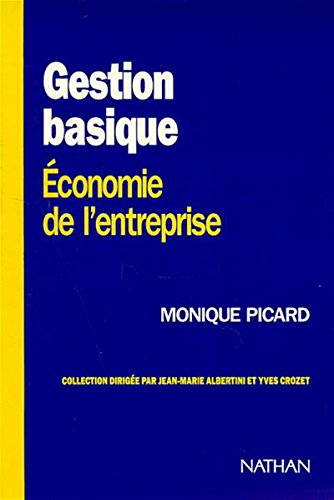 Gestion basique : économie de l'entreprise