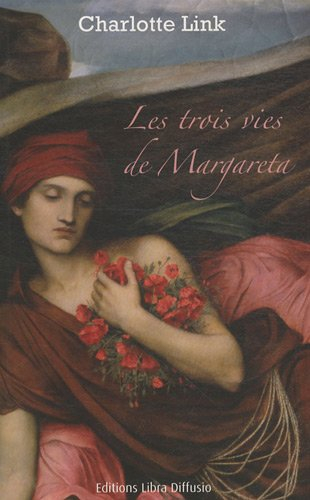 Les trois vies de Margareta