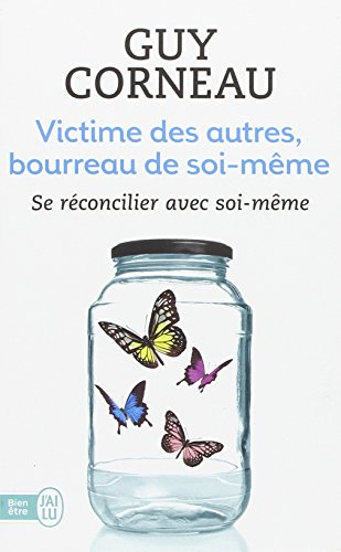 Victime des autres, bourreau de soi-même