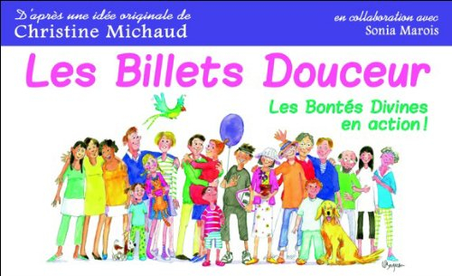 Les billets douceur : Bontés Divines en action