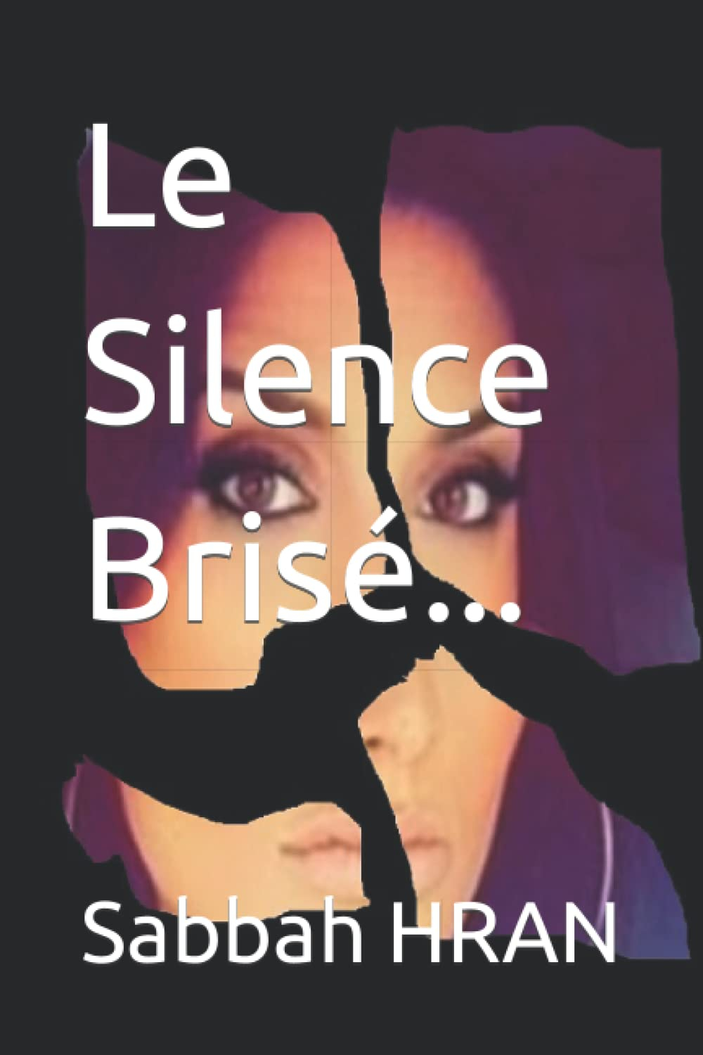 Le Silence Brisé...