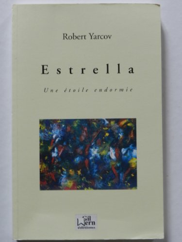 estrella : une étoile endormie