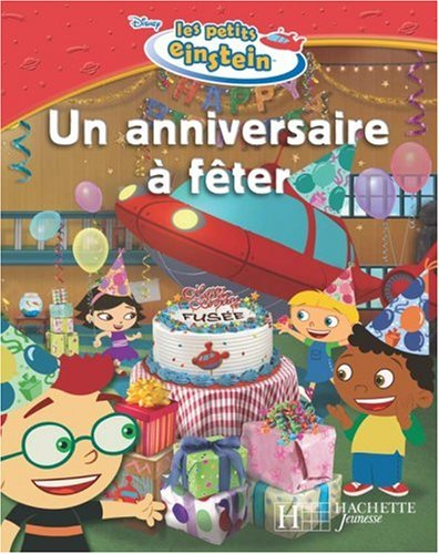 Un anniversaire à fêter