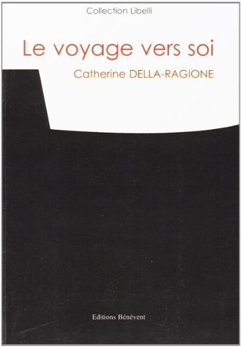 Le Voyage Vers Soi