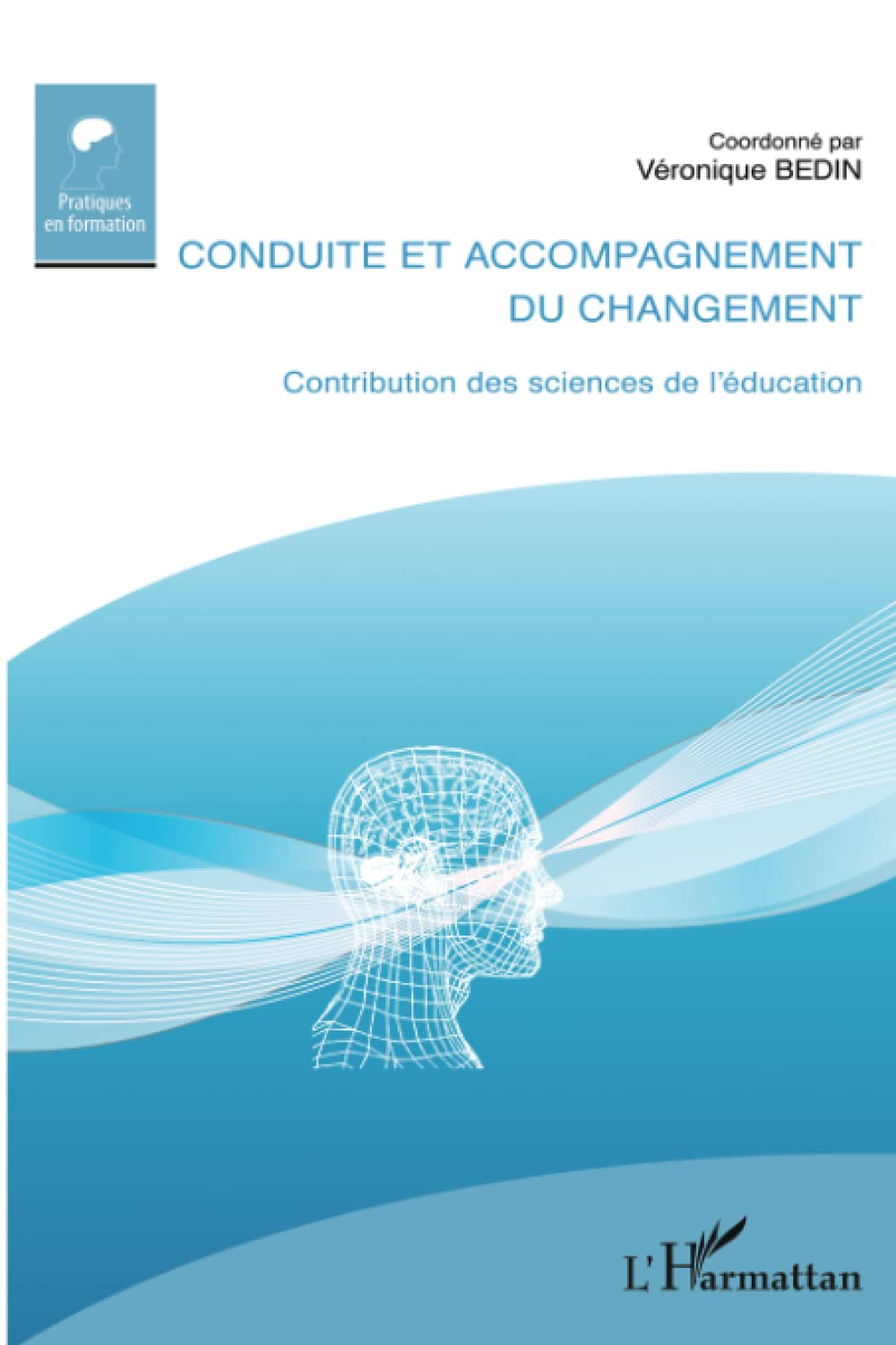 Conduite et accompagnement du changement : contribution des sciences de l'éducation