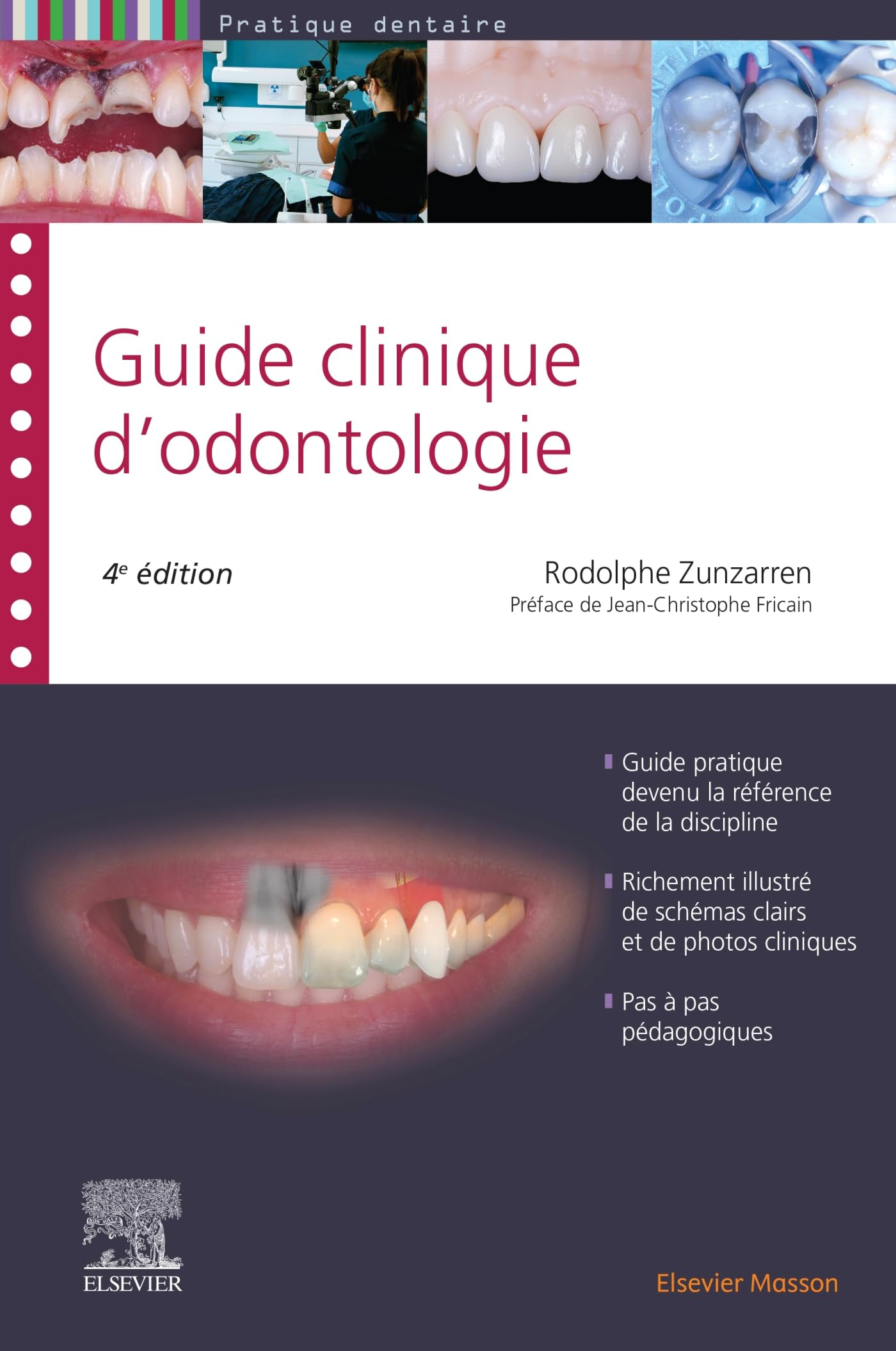Guide clinique d'odontologie