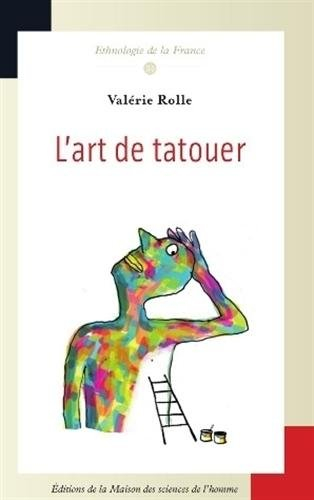 L'art de tatouer : la pratique d'un métier créatif