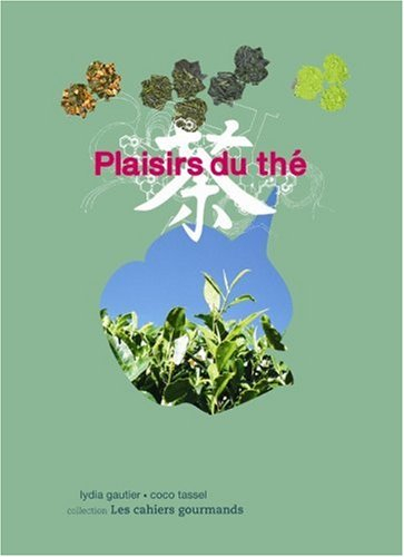 Plaisirs du thé