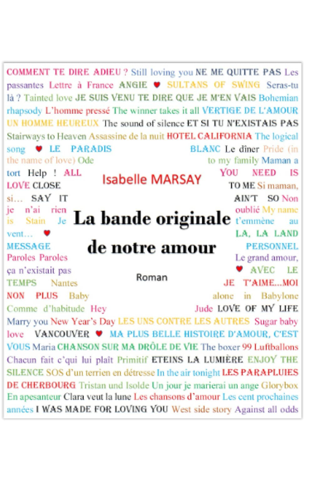 La bande originale de notre amour: Voyage au bout de ta nuit