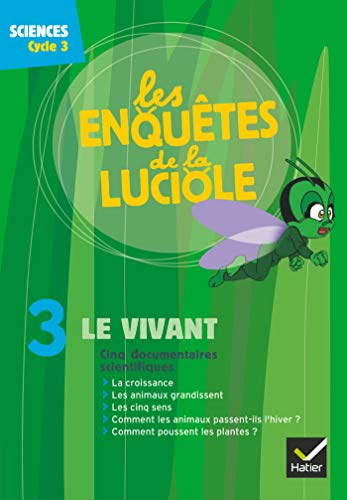 Les Enquêtes de la Luciole Cycle 3 - Le Vivant (1) - DVD