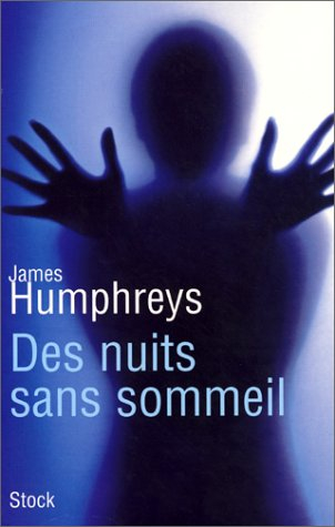 Des nuits sans sommeil