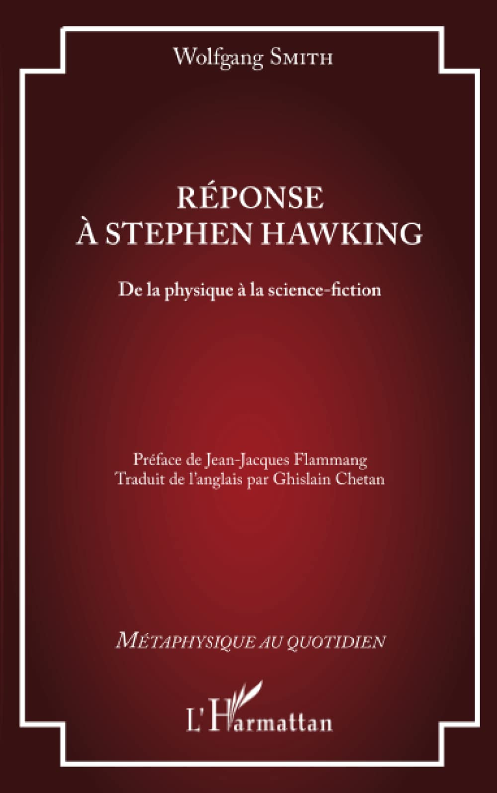 Réponse à Stephen Hawking : de la physique à la science-fiction