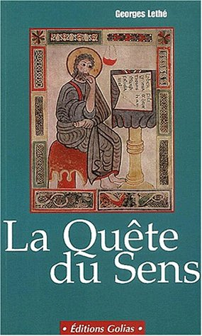 La quête du sens