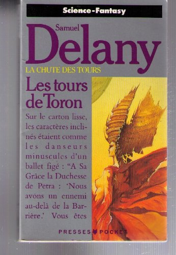 La Chute des tours. Vol. 2. Les Tours de Toron