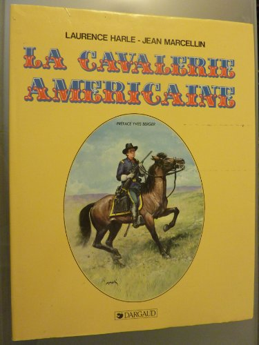 La Cavalerie américaine