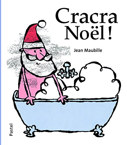 Cracra Noël !