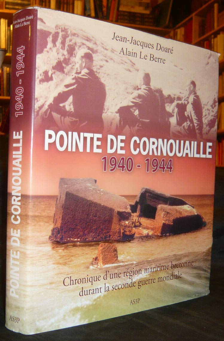Pointe de Cornouaille, 1940-1944