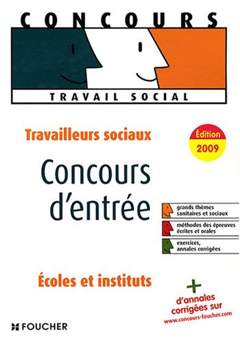Travailleurs sociaux, concours d'entrée, écoles et instituts