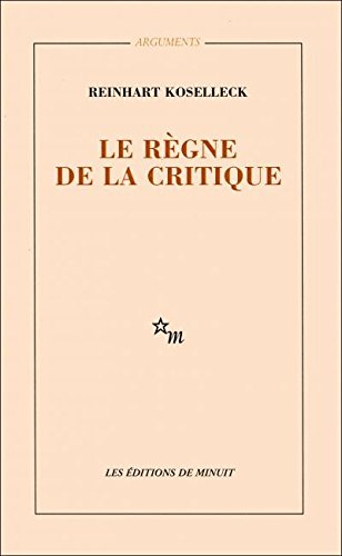 Le règne de la critique