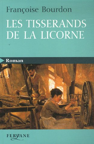 Les tisserands de la licorne