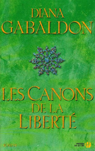 Le cercle de pierre. Vol. 8. Les canons de la liberté