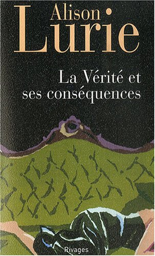La vérité et ses conséquences