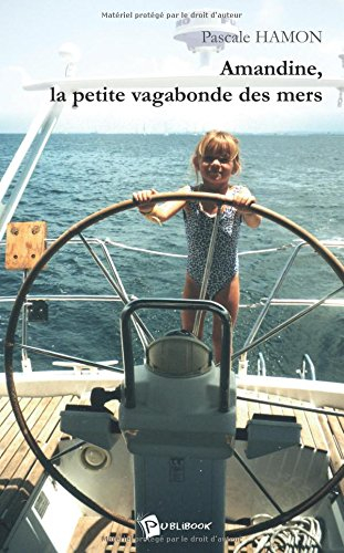 Amandine, la Petite Vagabonde des Mers