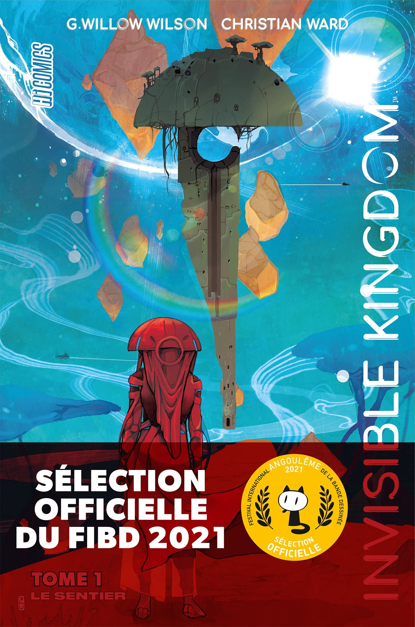 Invisible kingdom. Vol. 1. Le sentier