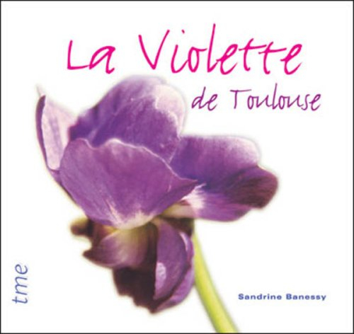La violette de Toulouse