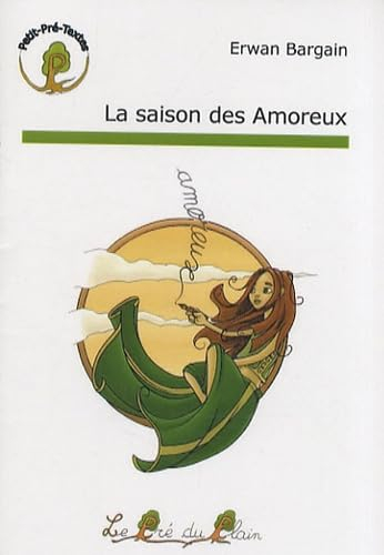 La saison des amoreux