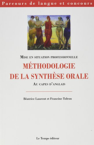 Méthodologie de la synthèse orale au Capes d'anglais
