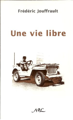 Une vie libre