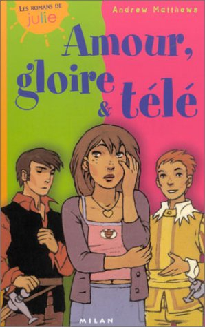 Amour, gloire et télé
