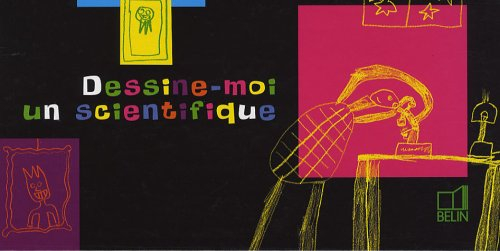 Dessine-moi un scientifique