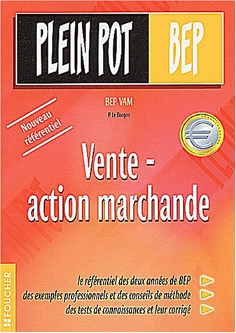 Vente-action marchande : BEP VAM