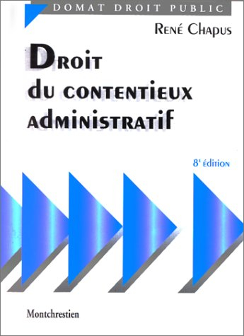 droit du contentieux administratif, 8e édition