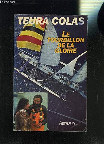 Le Tourbillon de la gloire