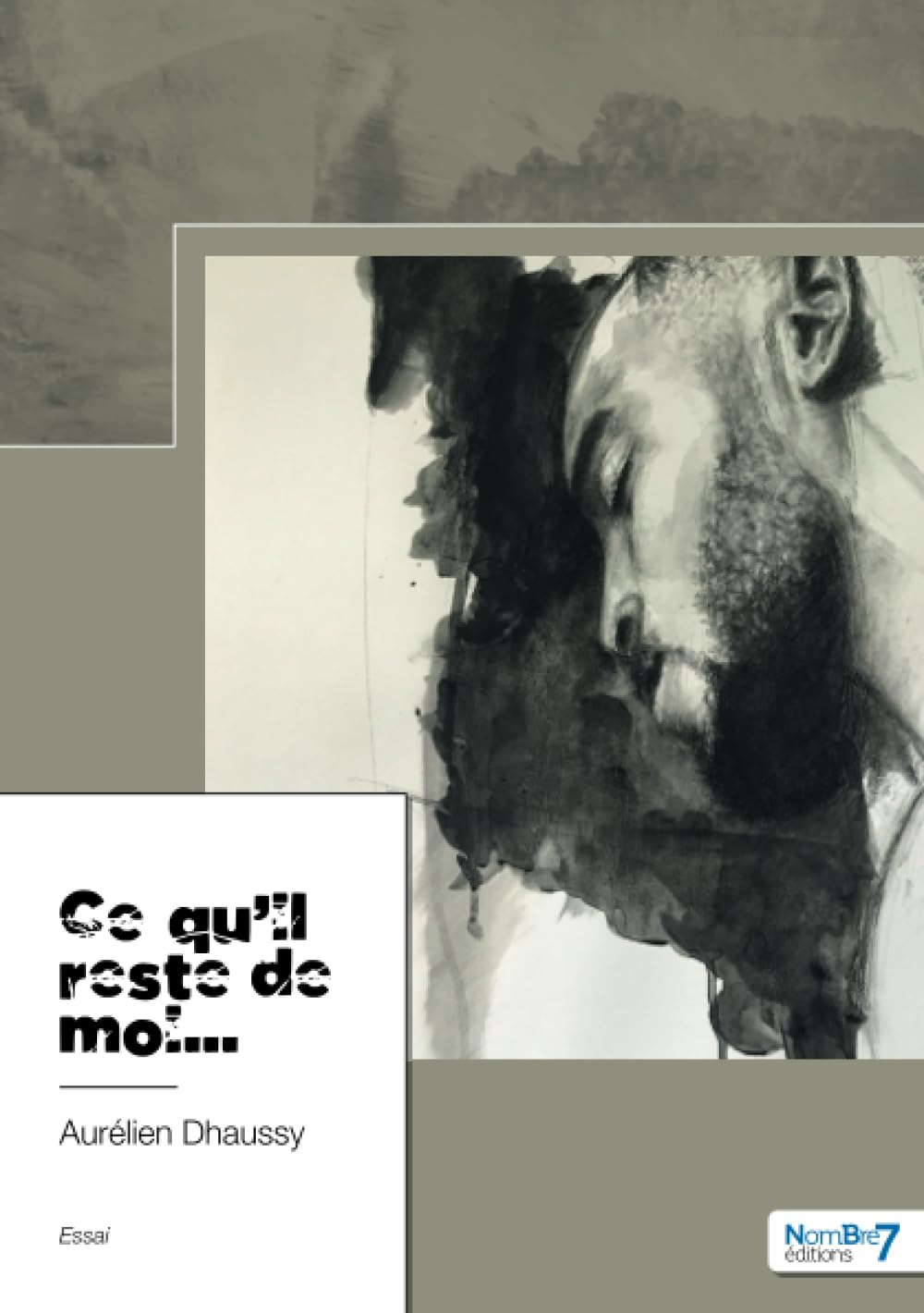 Ce qu'il reste de moi...