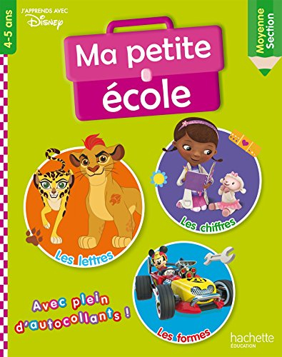 Ma petite école : moyenne section, 4-5 ans