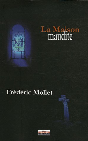 La maison maudite