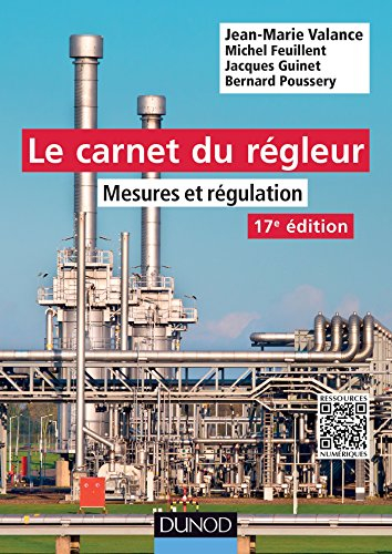 Le carnet du régleur : mesures et régulation