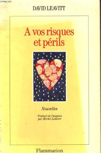 A vos risques et périls