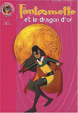 Fantômette et le dragon d'or