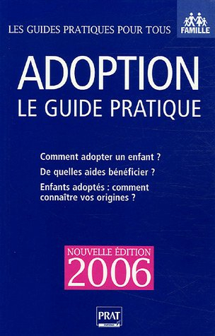adoption : le guide pratique