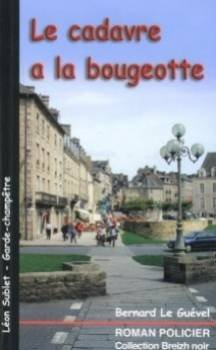 le cadavre à la bougeotte