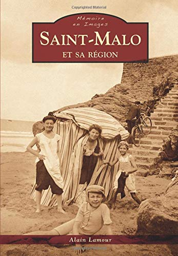 Saint-Malo et sa région