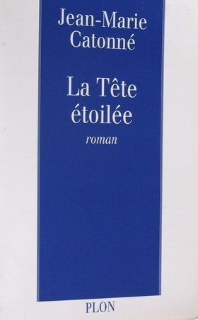 La tête étoilée